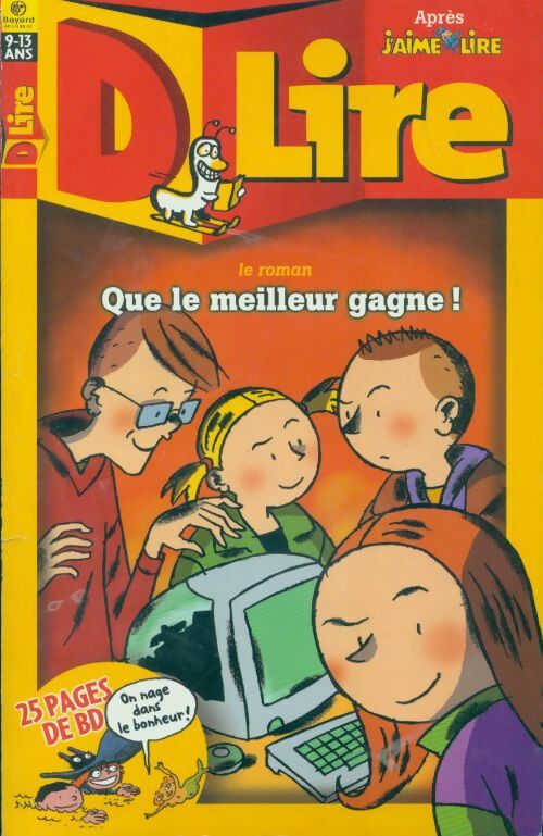 Livrenpoche : D lire n°40 : Que le meilleur gagne ! - Collectif - Livre
