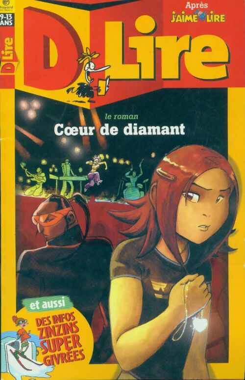 Livrenpoche : D lire n°41 : Coeur de diamant - Collectif - Livre