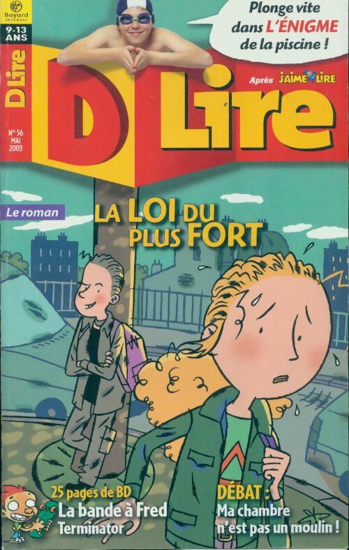 Livrenpoche : D lire n°56 : La loi du plus fort - Collectif - Livre
