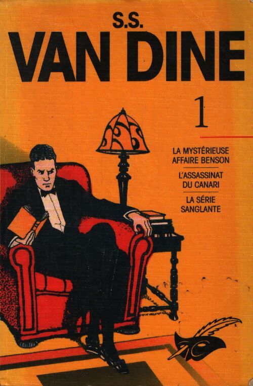 Intégrales Tome I - S. Van Dine - Livre