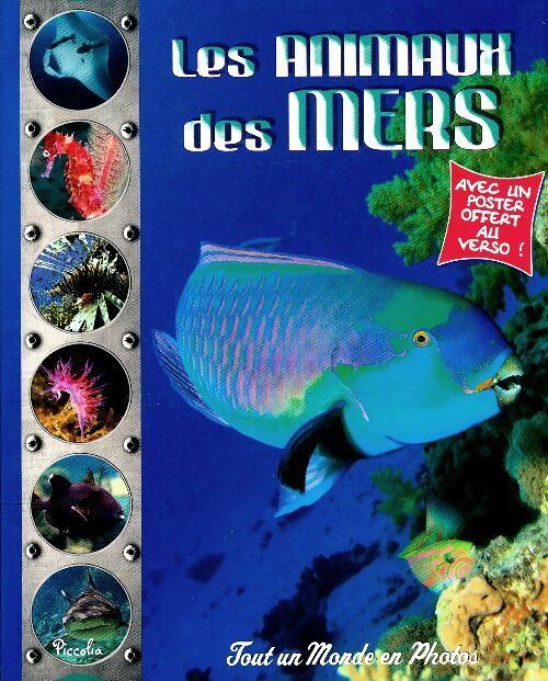 Livrenpoche : Les animaux des mers - Collectif - Livre