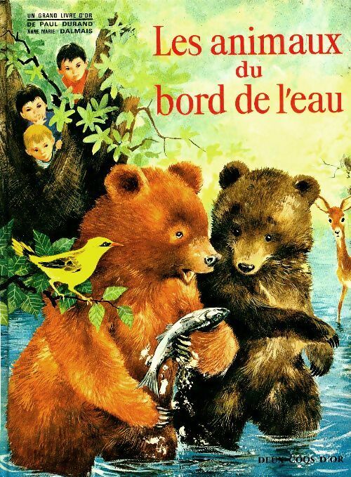 Livrenpoche : Les animaux du bord de l'eau - Anne-Marie Dalmais - Livre
