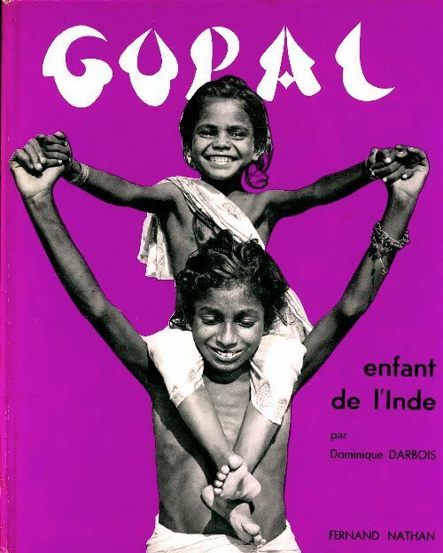 Livrenpoche : Gopal enfant de l'Inde - Dominique Darbois - Livre