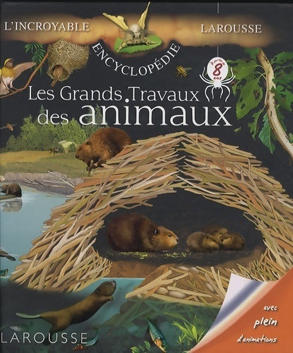 Livrenpoche : Les grands travaux des animaux - Delphine Grinberg - Livre