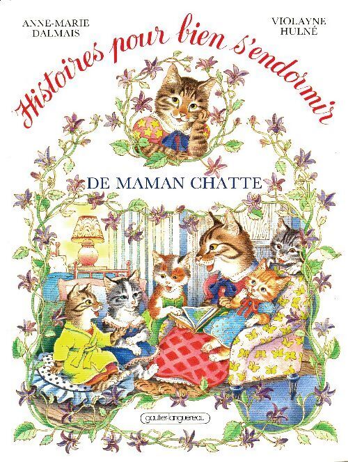 Livrenpoche : Histoires pour bien s'endormir de maman chatte - Anne-Marie Dalmais - Livre