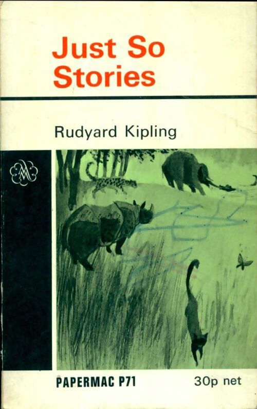 The just so stories - Rudyard Kipling -  Papermac - Livre