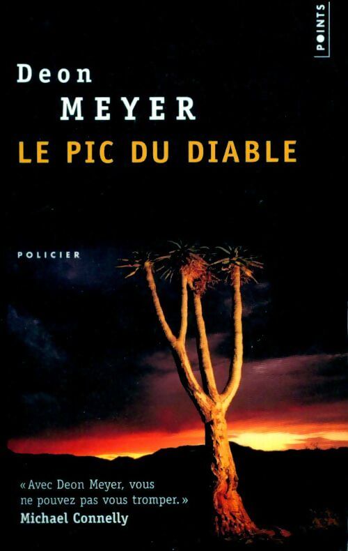 Livrenpoche : Le pic du diable - Deon Meyer - Livre