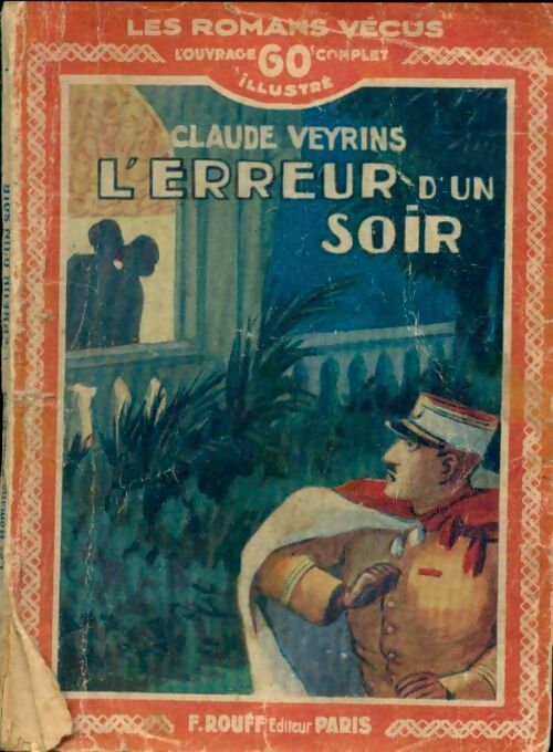 L'erreur d'un soir - Claude Veyrins -  Les romans vécus - Livre