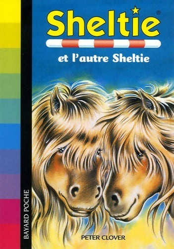 Livrenpoche : Sheltie et l'autre Sheltie - Peter Clover - Livre