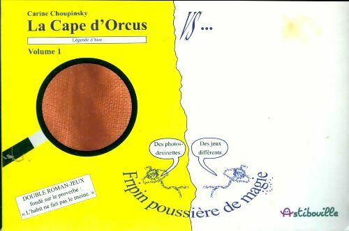 Livrenpoche : La cape d'Orcus Tome I - Carine Choupinsky - Livre