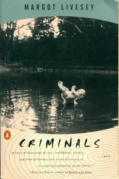 Livrenpoche : Criminals - Margot Livesey - Livre