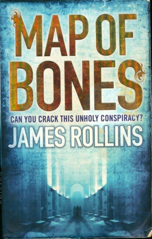 Livrenpoche : Map of bones - James Rollins - Livre