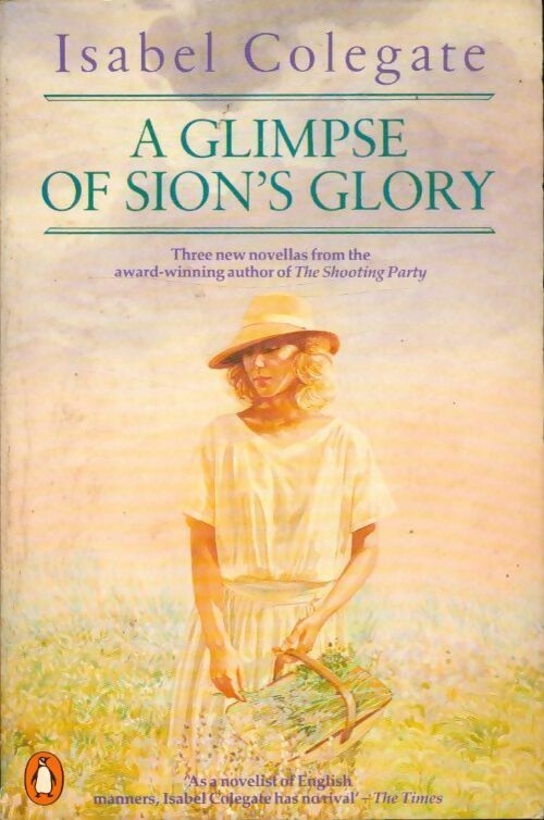 Livrenpoche : A glimpse of sion's glory and other stories - Isabel Colegate - Livre
