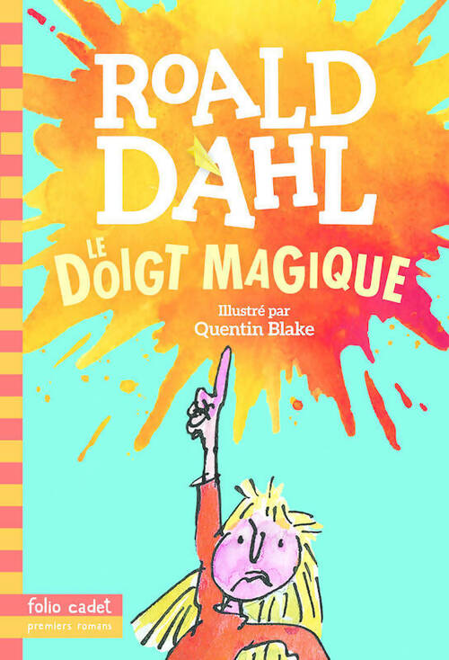 Livrenpoche : Le doigt magique - Roald Dahl - Livre