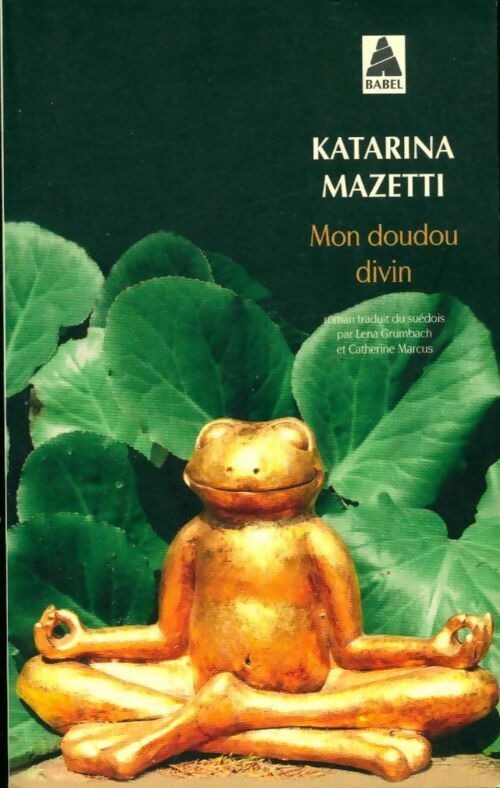 Livrenpoche : Mon doudou divin - Katarina Mazetti - Livre