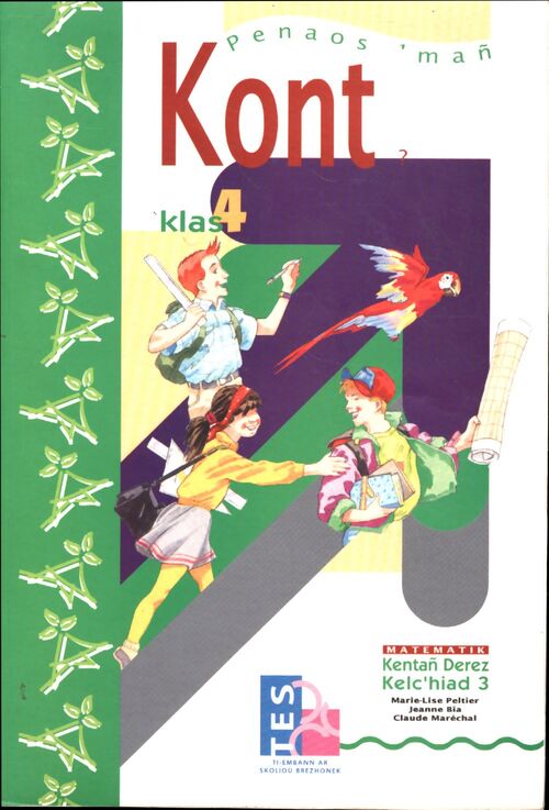 Penaos'man kont klas 4 - Collectif - Livre