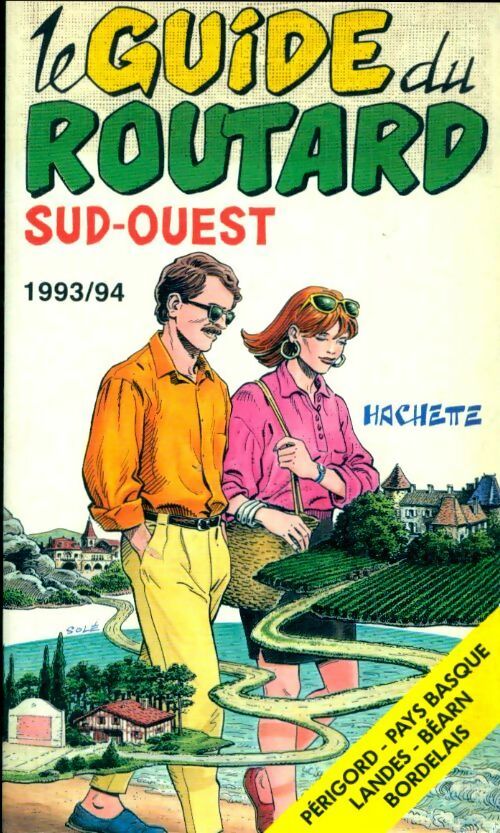 Sud-Ouest 1993-1994 - Collectif -  Le guide du routard - Livre