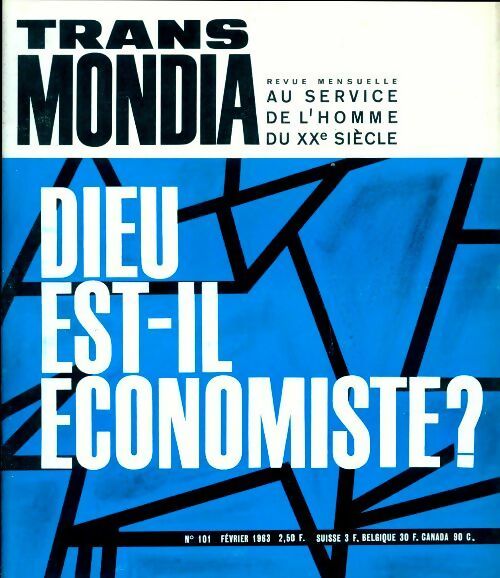 Livrenpoche : Transmondia n°101 : Dieu est-il économiste - Collectif - Livre
