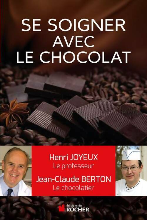 Livrenpoche : Comment se soigner avec le chocolat - Henri Joyeux - Livre