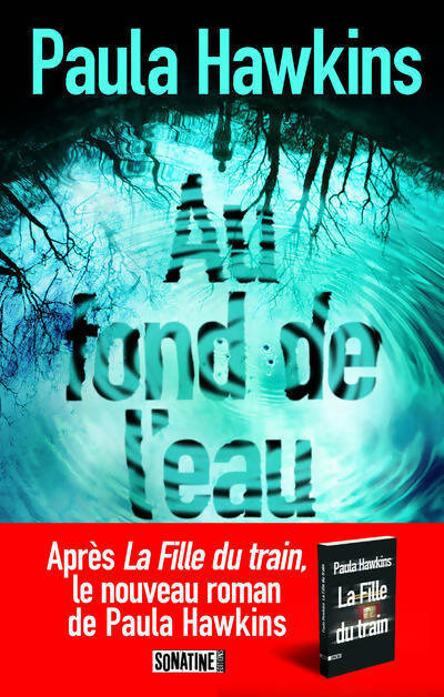 Livrenpoche : Au fond de l'eau - Paula Hawkins - Livre