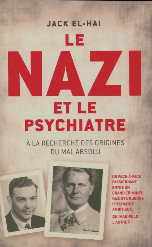 Livrenpoche : Le nazi et le psychiatre - Jack El-Hai - Livre