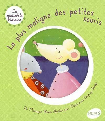 Livrenpoche : La plus maligne des petites souris - Monique Hion - Livre