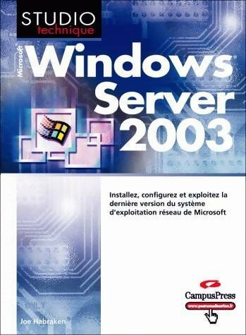 Livrenpoche : Windows server 2003 - Joe Habraken - Livre