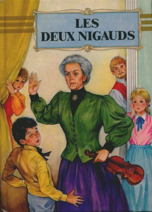 Livrenpoche : Les deux nigauds - Comtesse De Ségur - Livre
