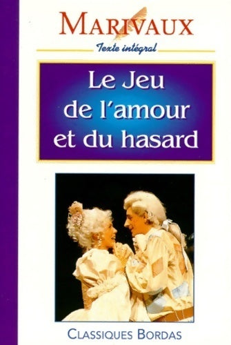 Livrenpoche : Le jeu de l'amour et du hasard - Marivaux - Livre
