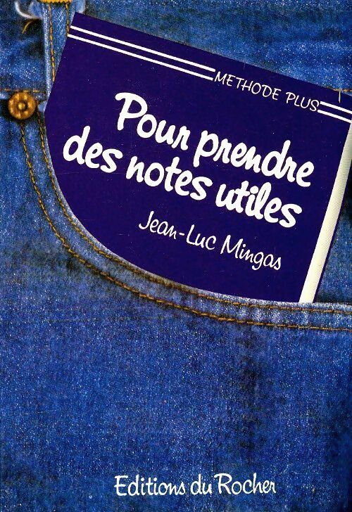Livrenpoche : Pour prendre des notes utiles - Jean-Luc Mingas - Livre
