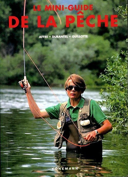 Livrenpoche : Le mini guide de la pêche - Collectif - Livre