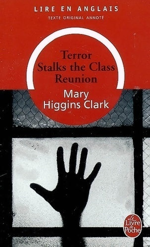 Livrenpoche : Terror Stalks the class Réunion - Mary Higgins Clark - Livre