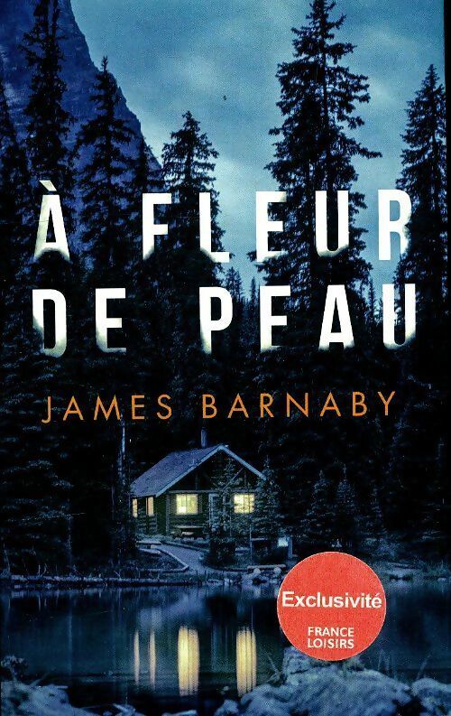 Livrenpoche : À fleur de peau - James Barnaby - Livre