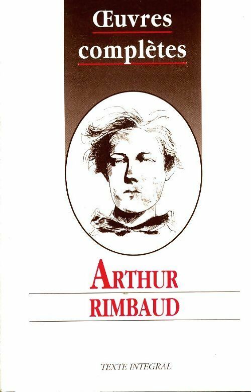 Livrenpoche : Oeuvres complètes - Arthur Rimbaud - Livre
