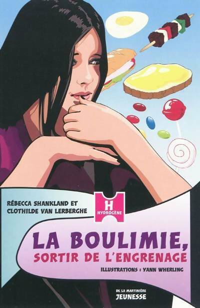Livrenpoche : La boulimie sortir de l'engrenage - Rebecca Shankland - Livre
