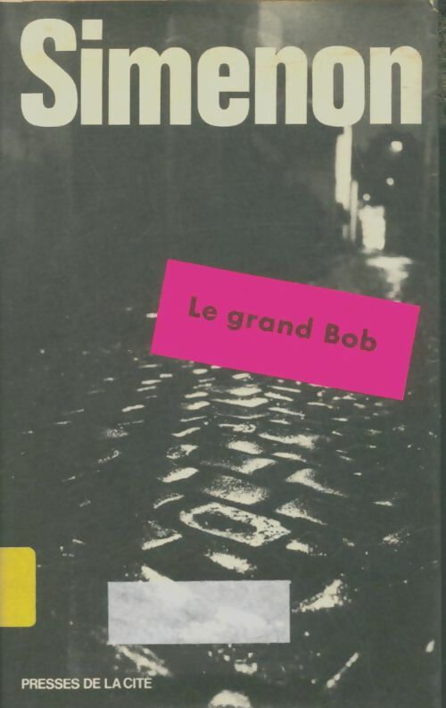 Livrenpoche : Le grand Bob - Georges Simenon - Livre
