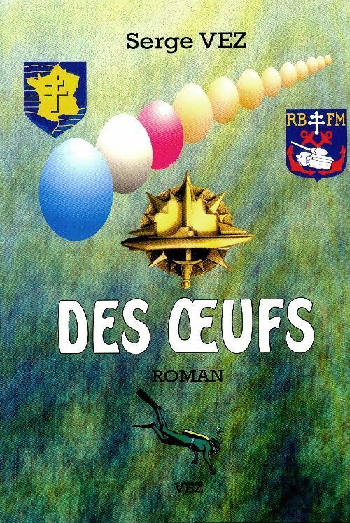 Livrenpoche : Des oeufs - Serge Vez - Livre