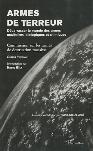 Livrenpoche : Armes de terreur. Débarrasser le monde des armes nucléaires, biologiques et chimiques - Venance Journé - Livre