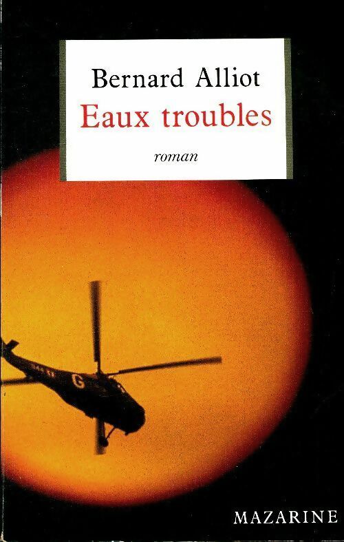 Livrenpoche : Eaux troubles - Bernard Alliot - Livre