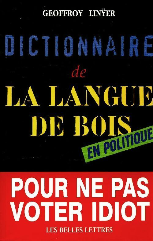 Livrenpoche : Dictionnaire langue de bois - Geoffroy Linyer - Livre