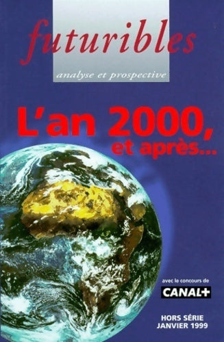 Livrenpoche : Futurible hoes-série : L'an 2000, et après... - Collectif - Livre