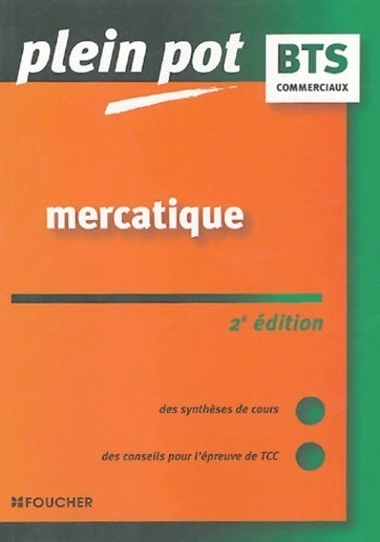 Livrenpoche : Mercatique BTS action commerciale force de vente - M. Delmarquette - Livre
