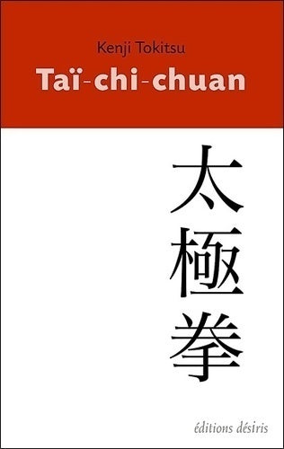 Tai-chi-chuan - Kenji Tokitsu - Livre
