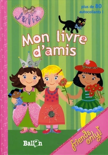 Livrenpoche : Mon livre d'amis - Collectif - Livre