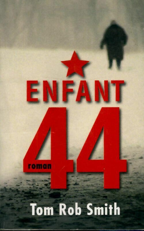 Livrenpoche : Enfant 44 - Rob Smith Tom - Livre