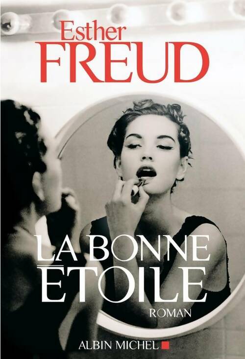 Livrenpoche : La bonne étoile - Esther Freud - Livre