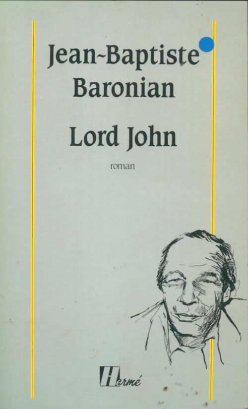 Livrenpoche : Lord John - Jean-Baptiste Baronian - Livre