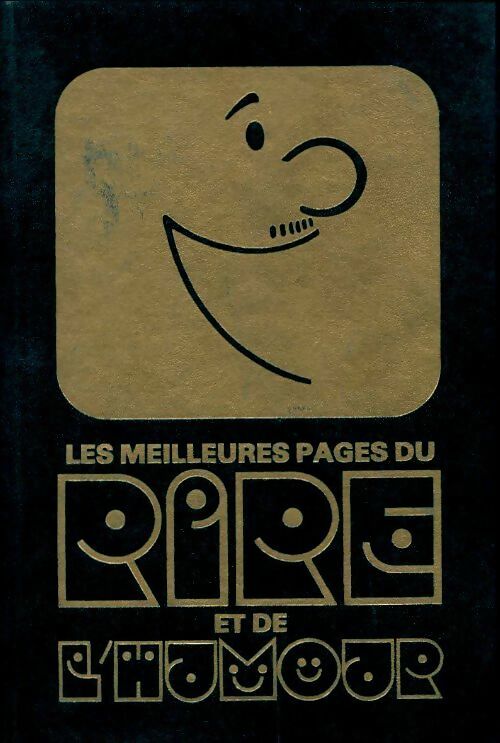 Livrenpoche : Les meilleures pages du rire et de l'humour Tome II - Collectif - Livre