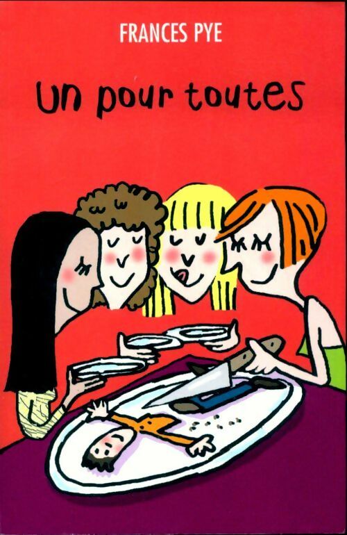 Livrenpoche : Un pour toutes - Frances Pye - Livre