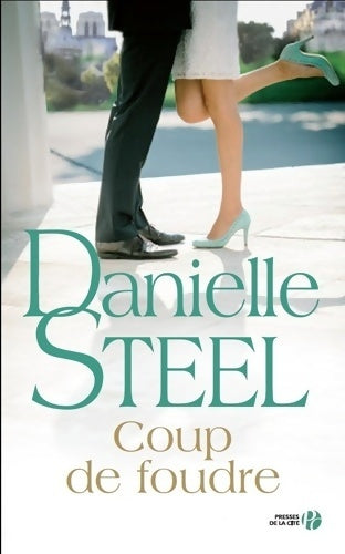 Livrenpoche : Coup de foudre - Danielle Steel - Livre